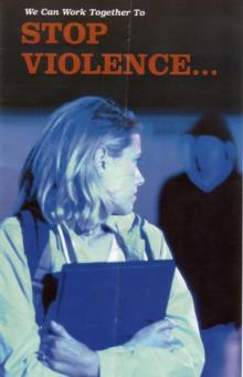 "we can work together to stop the violence" Advertisement poster