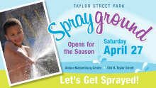 Taylor Street Park Sprayground opens for season April 27