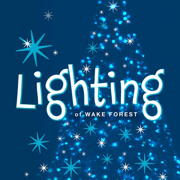 Lighting of Wake Forest