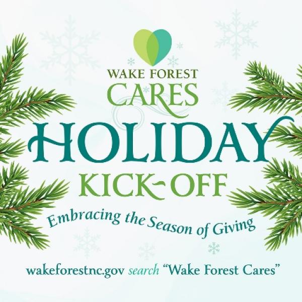 Wake Forest Cares Holiday Kickoff