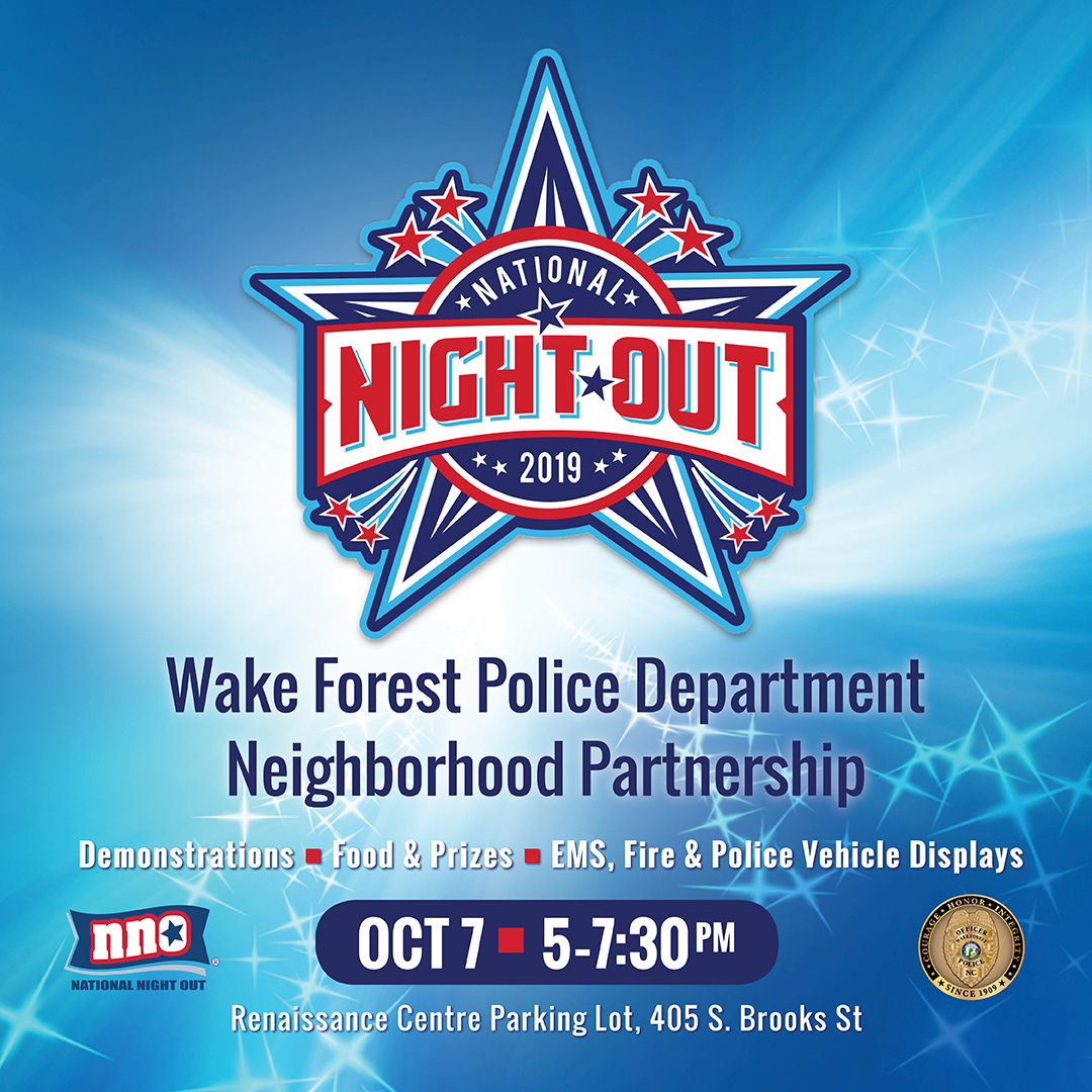 National Night Out Town Of Wake Forest Nc