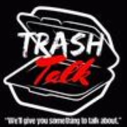 Trash Talk