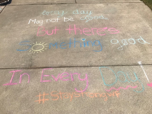 Chalk your Walk Week!  #StayStrongWF 